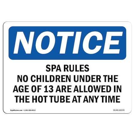 Signmission Safety Sign, OSHA Notice, 18" Height, Spa Rules No Children Under The Age Of 13 Sign, Landscape OS-NS-D-1824-L-18374